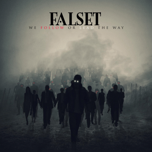 Falset : We Follow or Lead the Way